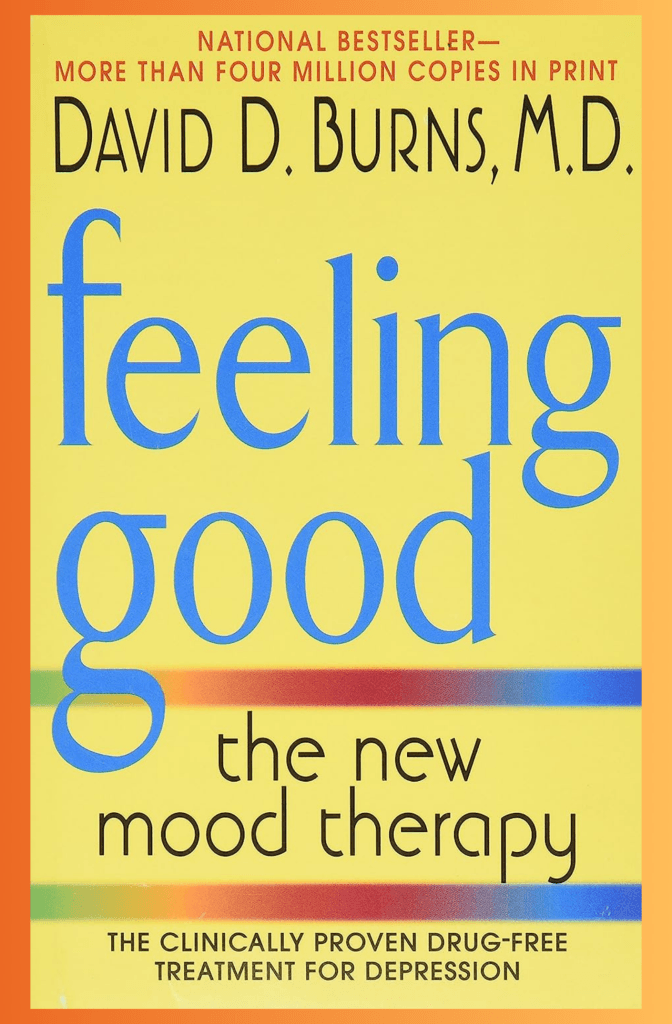 Feeling Good The New Mood Therapy by David D. Burns ebook BukuLab Malaysia