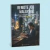Remote Job Malaysia: Cara Dapat Kerja Dari Rumah Dengan Gaji USD